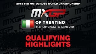 MXGP of Trentino MXGP Qualifying Race Highlights 2015 – Motocross [upl. by Lawley]