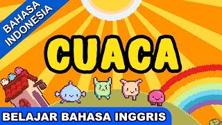 Lagu Belajar Bahasa Inggris  Cuaca Weather  Lagu Anak Anak Terpopuler 2017  Bibitsku [upl. by Adnarym]