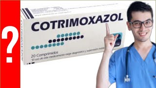 COTRIMOXAZOL para que sirve el Cotrimoxazol  Y MAS 💊 infecciones bacterianas Sulfonamidas [upl. by Chung]