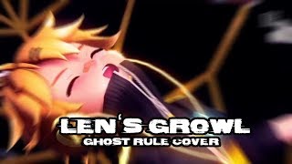 LENs GROWL GHOST RULE [upl. by Nannaihr765]