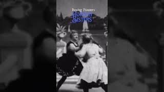 Boxing Pioneers  Gordon Sisters 1901 [upl. by Tirrell812]