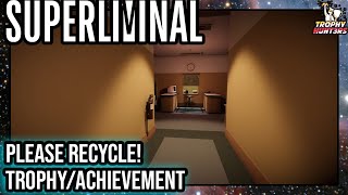 Superliminal  Please Recycle TrophyAchievement [upl. by Tra]