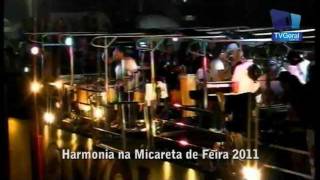 Harmonia  Desça com Mão na Cabeça  Micareta de Feira 2011  TvGeralcombr [upl. by Otrebmuh811]