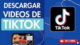 Cómo GUARDAR VIDEOS DE TIKTOK en tu Móvil sin Marca de Agua📱🎞️ Tus Videos Favoritos en tu Galería [upl. by Ahsilrae]