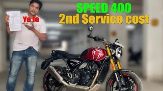 TRIUMPH SPEED 400 2nd Service cost shocked me🤯 This is the service cost of Speed 400 🤯🔥 [upl. by Porche]