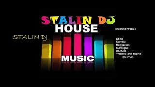 HOUSE BORICUA amp TECHNO DE LOS 90s STALIN DJ 2017 GUAYAQUIL ECUADOR [upl. by Wakeen208]