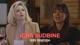 Igra sudbine 1035 epizoda  HAOS Una i Jovana se konačno SUOČAVAJU sadržaj epizode [upl. by Natassia]