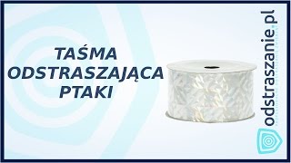 Odblaskowa taśma odstraszająca ptaki STV 922 Odstraszacz szpaków Jak odstraszać szpaki [upl. by Ravert417]