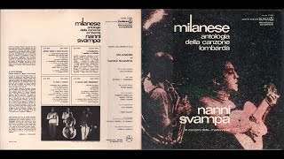 NANNI SVAMPA  MILANESE QUARTO VOLUME    Durium ms AI 77254 – 1970    FULL ALBUM [upl. by Lipman182]