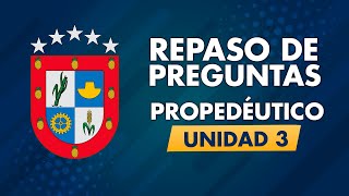 Propedéutico  Unidad 3 Repaso de Preguntas 1S2022 UNEMI [upl. by Yenolem]