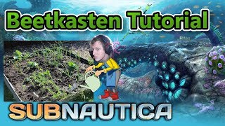 Subnautica Beetkasten Tutorial [upl. by Adnar]