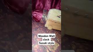 Wooden Wall Clock Suzuki Ravi style lovediywoodworking woodworkingprojects [upl. by Einaffyt554]