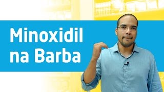 Quer Usar o Minoxidil na Barba Assista ao Vídeo e Descubra [upl. by Kessiah492]