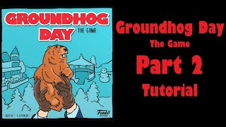 Groundhog Day the game  Part 2 tutorial [upl. by Llertak]