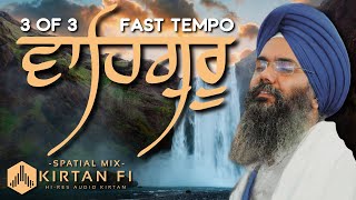 Fast Tempo Speed  Naam Simran Waheguru Vaheguru Jaap  Bhai Manpreet Singh Kanpuri  Kirtan Fi [upl. by Aem]