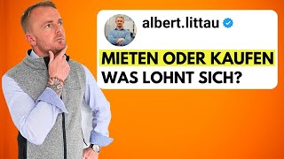 Kaufen oder Mieten Was lohnt sich eher [upl. by Lleira]