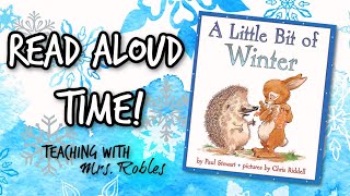 quotA Little Bit of Winterquot by Paul Stewart and Chris Riddell  Read Aloud Time [upl. by Aiela]