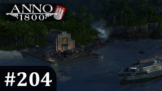 Lets Play Anno 1800 204 Bau von mehr Perlenfarmen  Alle Seasons  Alle DLCs  Deutsch [upl. by Esir87]