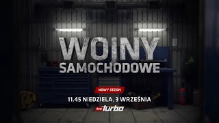 WOJNY SAMOCHODOWE  PREMIERA 3 września o 1145 w TVN Turbo [upl. by Estella]