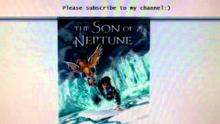 Son of Neptune Pt 52 [upl. by Erdeid]