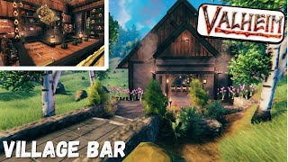 I Built A Bar  Tavern In Valheim  Small Village Tour [upl. by Irtimd795]