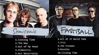 Semisonic Fastball Greatest Hits Full Album Best Of Semisonic Fastball Songs [upl. by Ortrude]