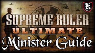 Supreme Ruler Ultimate Minister Guide [upl. by Ynnaf490]