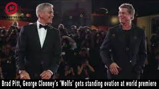 Brad Pitt amp George Clooney’s ‘Wolfs’ Gets Standing Ovation at Venice Film Festival Premiere [upl. by Nyahs484]