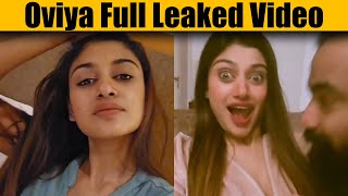 Oviya Full Leaked Video Controversy [upl. by Ysnap]