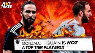 “Gonzalo Higuain Doesn’t Deserve To Be At A Big Club”  HotTakes [upl. by Ziul]