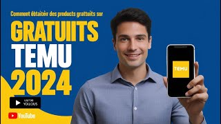 Comment Obtenir des Produits GRATUITS Sur Temu en 2024 [upl. by Idnem757]