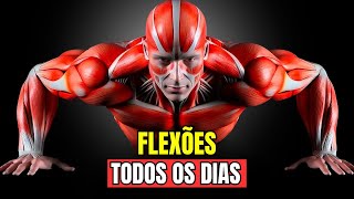 Flexões TODOS OS DIAS por 30 dias como o corpo se transforma [upl. by Airretnahs]