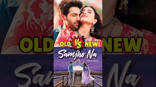 Original vs Remake 2024  Jaana Samjho Na Song  Bollywood Remake Songs [upl. by Selrac]