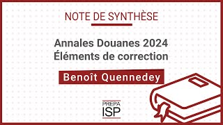 Annales Douanes 2024  Note de synthèse [upl. by Max]