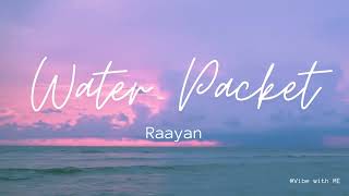 Water Packet  Full lyrical video   Raayan  Dhanush  Santhosh Narayanan  Swetha Mohan [upl. by Engelbert868]