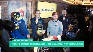 HIRSCHERMANIA in Kitzbühel  Die quotSnowfighterquot mittendrin VLOG2 [upl. by Kathi]