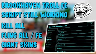 Brookhaven Troll Script Fling Players Giant Skins Still Working 2024 PASTEBIN [upl. by Caffrey]