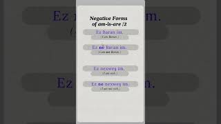 Learn Kurmanji Kurdish Grammar  Negative Forms Part2 [upl. by Akenahs72]