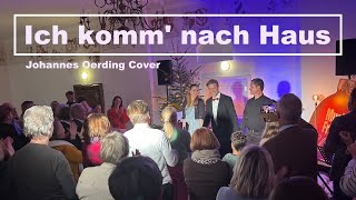 Ich komm nach Haus Johannes Oerding  Cover  Oliver Arno [upl. by Ah713]