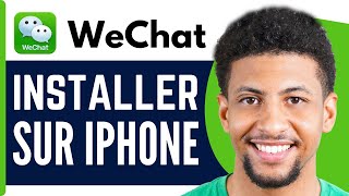 Comment Installer Wechat Sur Iphone  En 2024 [upl. by Trix]