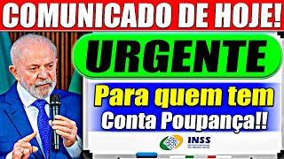 🔴URGENTE COMUNICADO do GOVERNO p QUEM TEM POUPANÇA  Veja o que VAI ACONTECER [upl. by Neelyk]