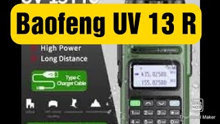 Baofeng UV 13r [upl. by Noorah]