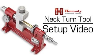 Hornady®  How to Setup the Neck Turn Tool [upl. by Carlotta86]