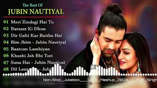 Best of Jubin Nautiyal 2024  Jubin Nautiyal Hits Songs  Latest Bollywood Songs  Indian songs [upl. by Laird]