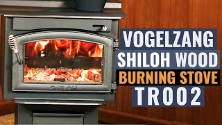 Vogelzang Shiloh Wood Burning Stove  TR002 [upl. by Nameerf]