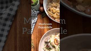 Mushroom Pappardelle mushroom mushroomrecipe shorts viralshort [upl. by Aserehs711]