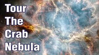 Tour the Crab Nebula [upl. by Alphard]