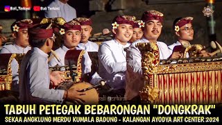 Tabuh Petegak Bebarongan quotDONGKRAKquot Sekaa Angklung Merdu Kumala Badung  Kalangan Ayodya Art Center [upl. by Hayyikaz830]