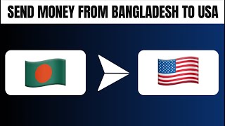 How to Send Money From Bangladesh to USA Best Method [upl. by Ary347]