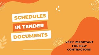 Schedule in Tender Documents  IMPORTANT for contractors [upl. by Aliuqet]